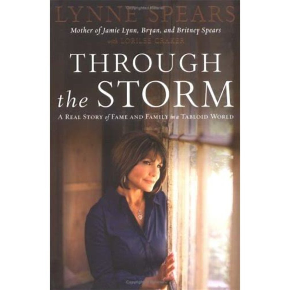 Through The Storm: A Real Story Of Fame And Family In A Tabloid World